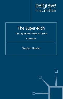 The Super-Rich - Haseler, S.