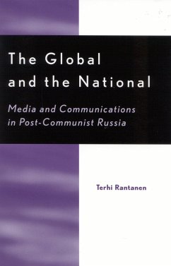 The Global and the National - Rantanen, Terhi