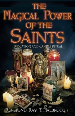 The Magical Power of the Saints - Malbrough, Ray T