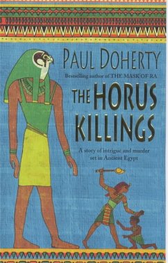 The Horus Killings (Amerotke Mysteries, Book 2) - Doherty, Paul