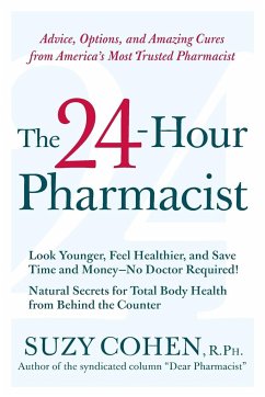 The 24-Hour Pharmacist - Cohen, Suzy