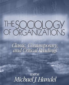 The Sociology of Organizations - Handel, Michael J