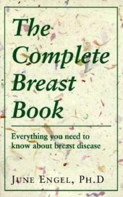 The Complete Breast Book - Engel, June