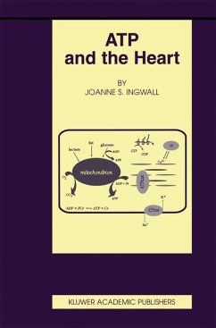 ATP and the Heart - Ingwall, Joanne S.