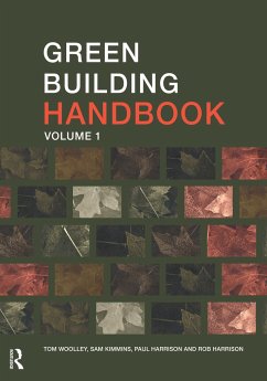 Green Building Handbook - Woolley, Tom; Kimmins, Sam; Harrison, Rob