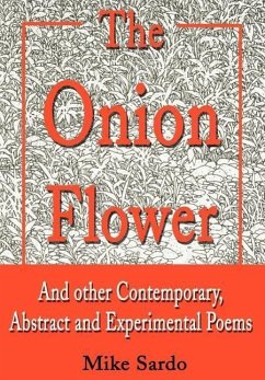 The Onion Flower - Sardo, Michael A.