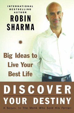 Discover Your Destiny - Sharma, Robin S.