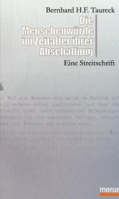 Cover Die Menschenwürde im Zeitalter ihrer Abschaffung