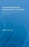 The Rich World and the Impoverishment of Education