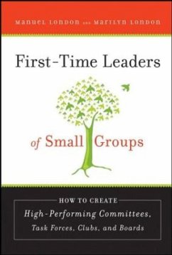 First-Time Leaders of Small Groups - London, Manuel;London, Marilyn