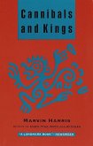 Cannibals and Kings: Origins of Cultures