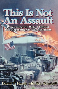 This is Not an Assault - Hardy, David T.; Kimball, Rex