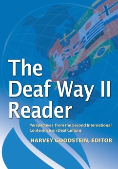 The Deaf Way II Reader: Perspectives from the Second International Conference on Deaf Culture