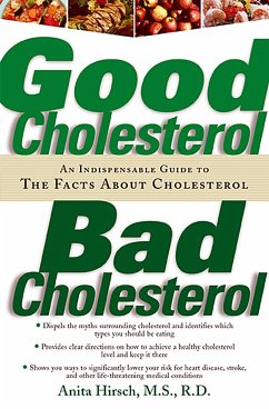 Good Cholesterol, Bad Cholesterol - Hirsch, Anita