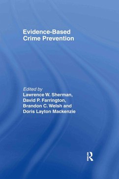 Evidence-Based Crime Prevention - Farrington, David P. / Welsh, Brandon C. (eds.)