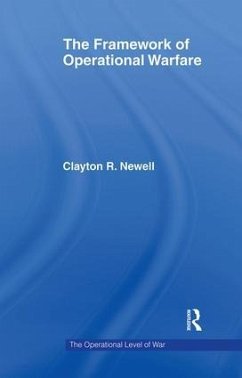 The Framework of Operational Warfare - Newell, Clayton