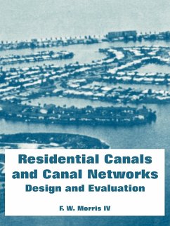 Residential Canals and Canal Networks - Morris, F. W. Iv