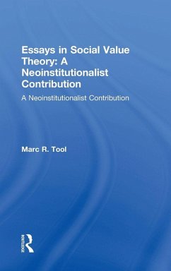 Essays in Social Value Theory - Tool, Marc R.