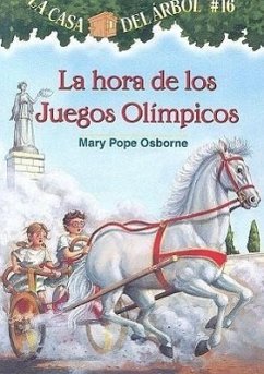 La Hora de los Juegos Olimpicos - Osborne, Mary Pope