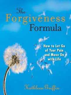 The Forgiveness Formula - Griffin, Kathleen