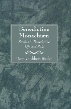 Benedictine Monachism, Second Edition