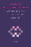 Archive for the Psychology of Religion / Archiv Für Religionspsychologie, Volume 28 (2006)