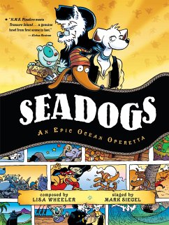 Seadogs: An Epic Ocean Operetta - Wheeler, Lisa