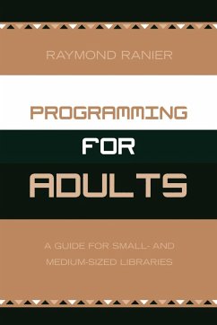 Programming for Adults - Ranier, Raymond
