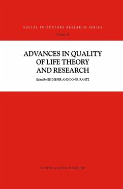 Advances in Quality of Life Theory and Research - Diener, E. / Rahtz, D. (eds.)