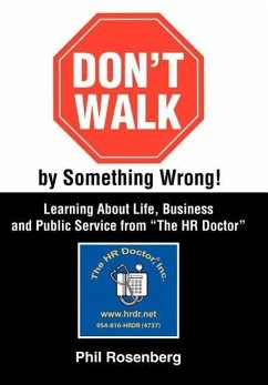 Don't Walk by Something Wrong! - Rosenberg, Phil