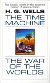 The Time Machine and the War of the Worlds