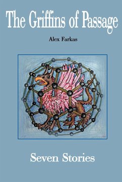 The Griffins of Passage - Farkas, Alex