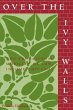 Over the Ivy Walls - Bild 1