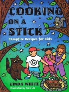 Cooking on a Stick - White, Linda