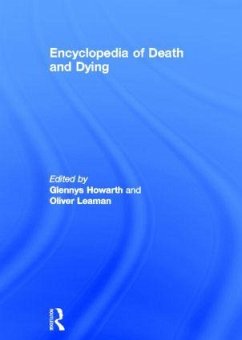 Encyclopedia of Death and Dying - Leaman, Oliver (ed.)