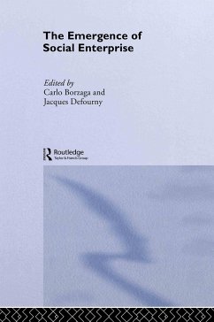 The Emergence of Social Enterprise - Borzaga, Carlo / Defourny, Jacques (eds.)