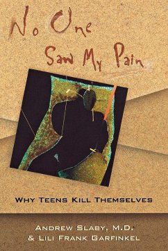 No One Saw My Pain - Slaby, Andrew E