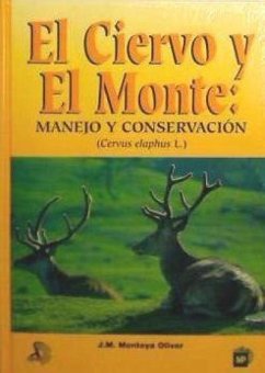 El ciervo y el monte - Montoya Oliver, J. M.