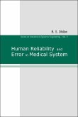 Human Reliability and Error in Medical System