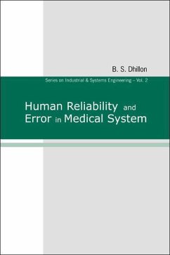 Human Reliability and Error in Medical System - Dhillon, B S
