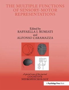 The Multiple Functions of Sensory-Motor Representations - Rumiati, Raffaella. I. / Caramazza, Alfonso (eds.)