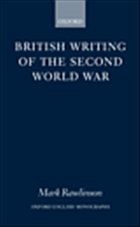 British Writing of the Second World War - Rawlinson, Mark