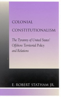 Colonial Constitutionalism - Statham, Robert E