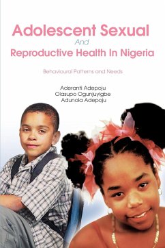 Adolescent Sexual And Reproductive Health In Nigeria - Adepoju, Aderanti