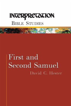 First and Second Samuel - Hester, David C.