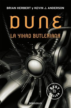 Dune. La Yihad Butleriana / Legends of Dune. the Butlerian Jihad - Herbert, Brian