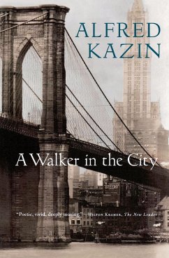 A Walker in the City - Kazin, Alfred
