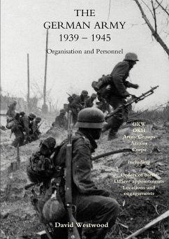 German Army 1939-1945organisation and Personnel - David Westwood, Westwood; David Westwood