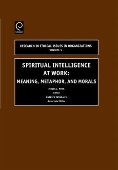 Spiritual Intelligence at Work - Pava, Moses L; Primeaux, Patrick