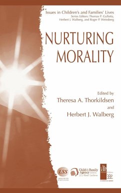 Nurturing Morality - Thorkildsen, Theresa A.; Walberg, Herbert J.